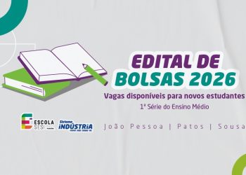 Prorrogadas as inscrições do processo seletivo de bolsas de estudo na Escola SESI da Paraíba