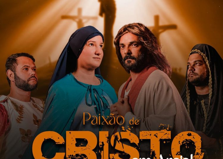 Paixão de Cristo promete emocionar moradores de Areial nos dias 30 e 31 de março Paixão de Cristo promete emocionar moradores de Areial nos dias 30 e 31 de março