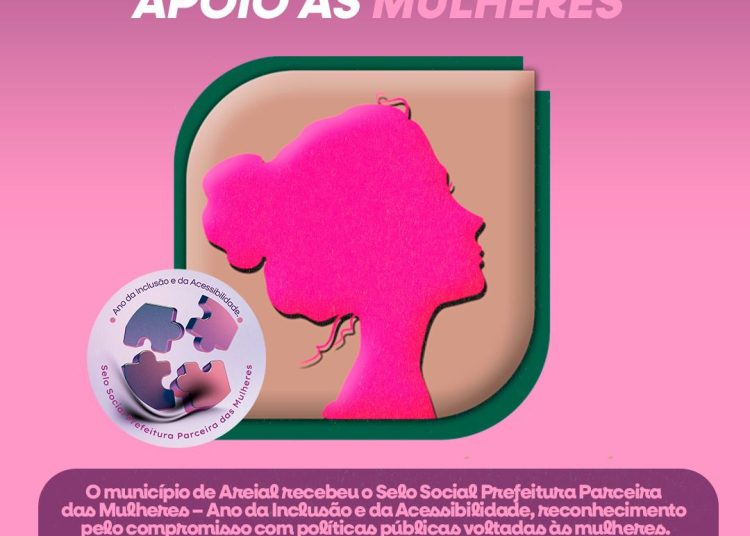 Areial conquista pela primeira vez o Selo Social “Prefeitura Parceira das Mulheres” Areial conquista pela primeira vez o Selo Social “Prefeitura Parceira das Mulheres”
